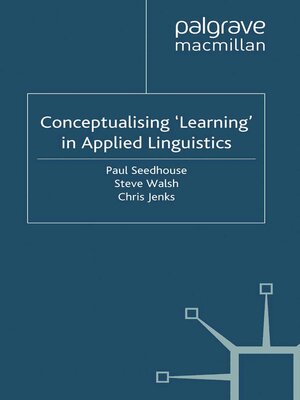 cover image of Conceptualising 'Learning' in Applied Linguistics